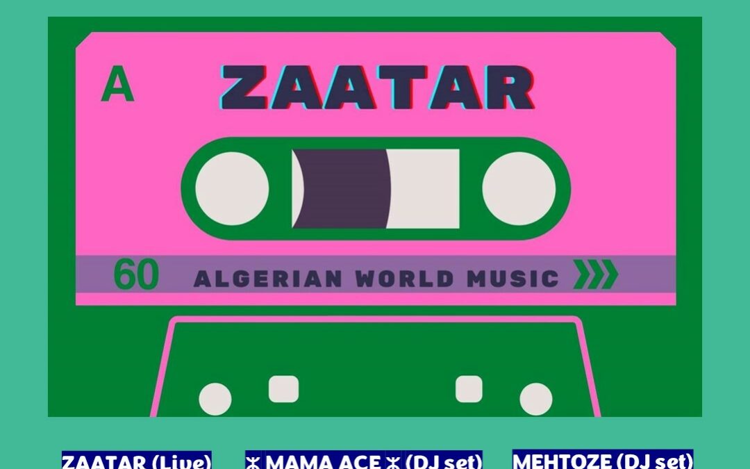 KEMIA PARTY W/ Zaatar (live) & Mama Ace + Mehtoze (dj set)